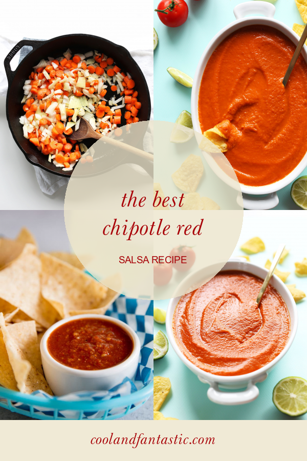The Best Chipotle Red Salsa Recipe Home, Family, Style and Art Ideas